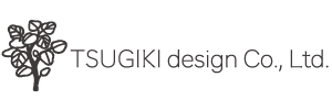 TSUGIKI design Co.,Ltd. -ツギキデザイン株式会社